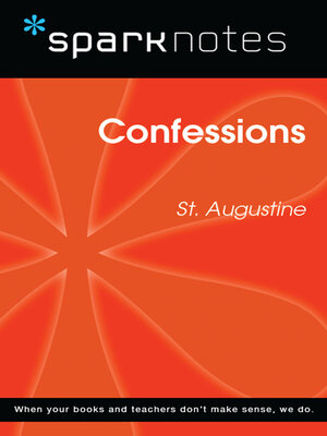 cover image of Confessions (SparkNotes Philosophy Guide)